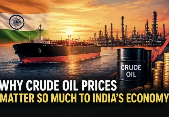 Why Crude Oil Prices Matter So Much to India's Economy